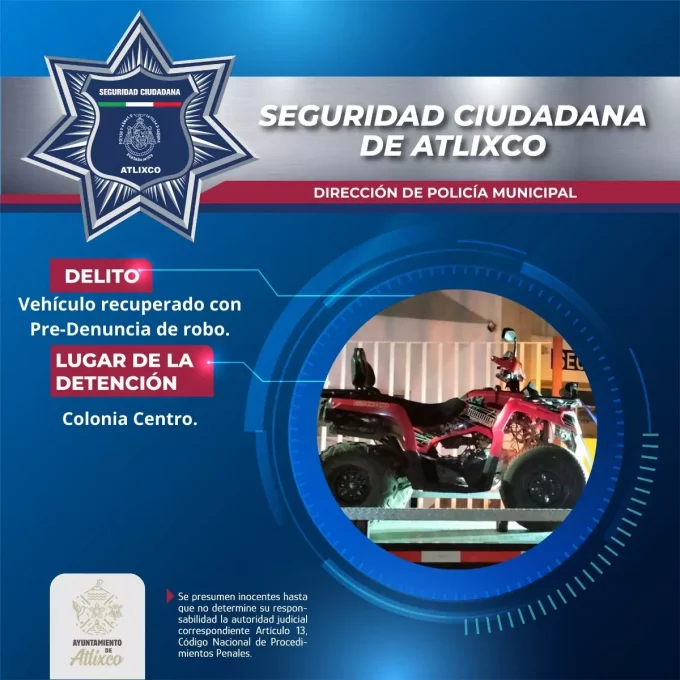 La Secretaría de Seguridad Ciudadana de Atlixco recupera cuatrimestre con predenuncia de robo