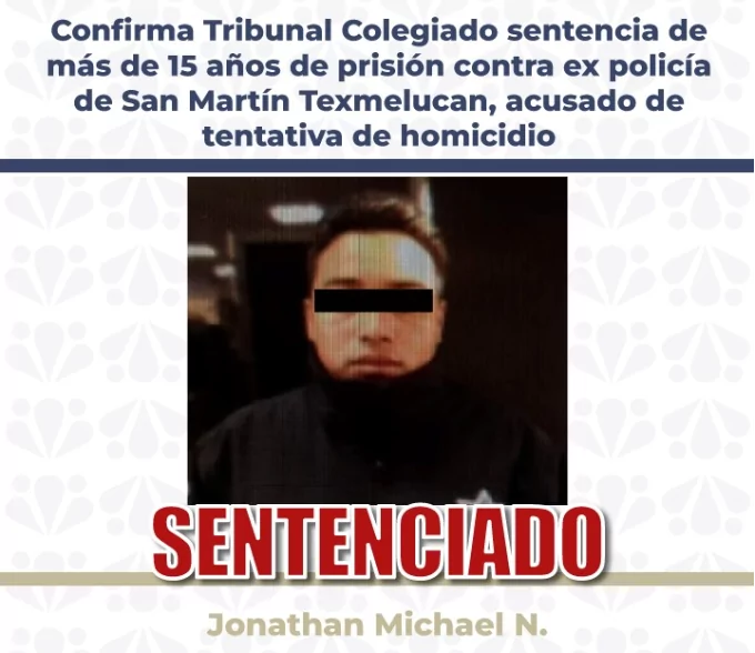 Confirma Tribunal Colegiado sentencia de más de 15 años de prisión contra ex policía de San Martín Texmelucan, acusado de tentativa de homicidio