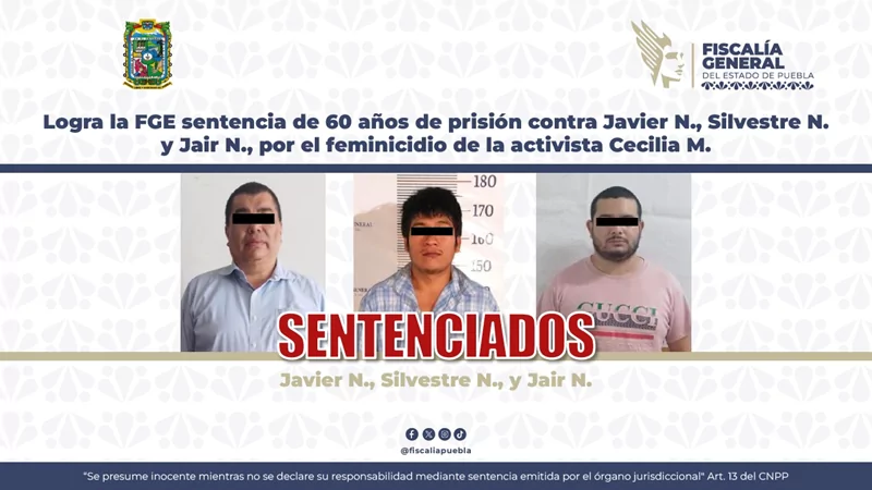 Javier López Zavala, Jair y Silvestre reciben 60 años de prisión por feminicidio de Cecilia Monzón