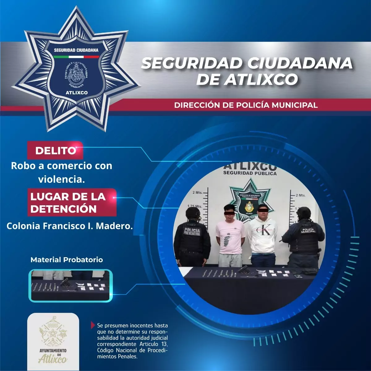 Policía de Atlixco detiene a dos personas por robo a comercio en la colonia Francisco I. Madero
