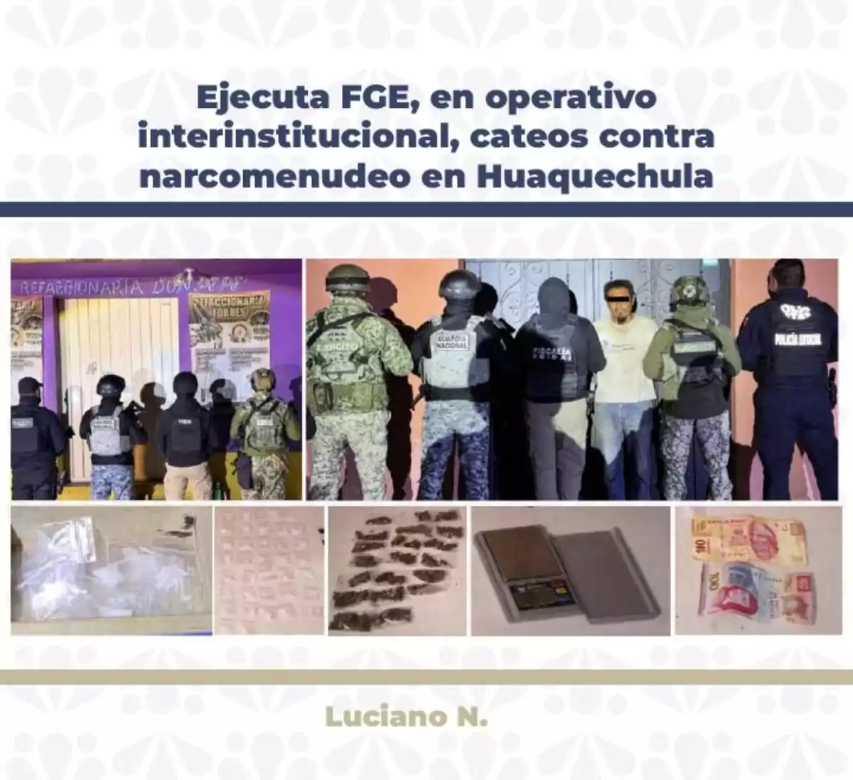 FGE desmantela dos puntos de narcomenudeo en Huaquechula; hay un detenido