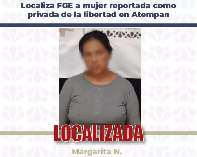 FGE halla a mujer presuntamente secuestrada y confirma que no estuvo en cautiverio