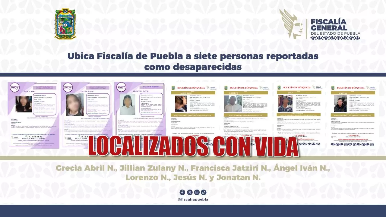 FGE localiza con vida a siete personas reportadas como desaparecidas en Puebla