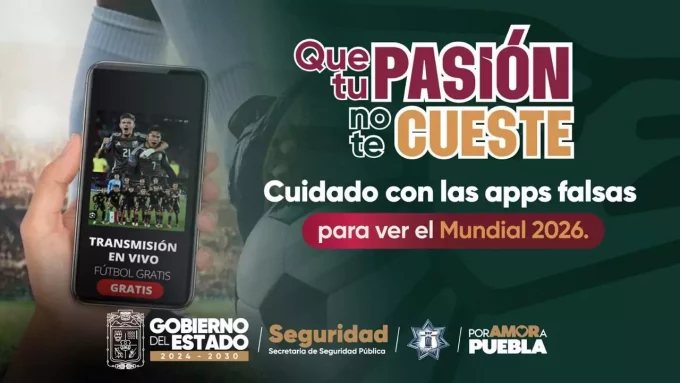 Exhorta SSP a evitar aplicaciones y sitios falsos durante eventos mundialistas
