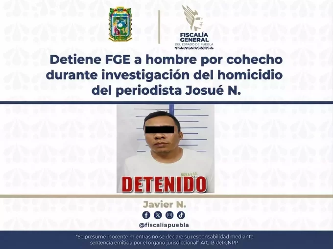 FGE detiene al autor material del asesinato del periodista Josué Martinez