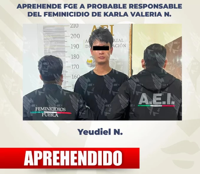 FGE detiene a Yeudiel por el feminicidio de Karla Valeria