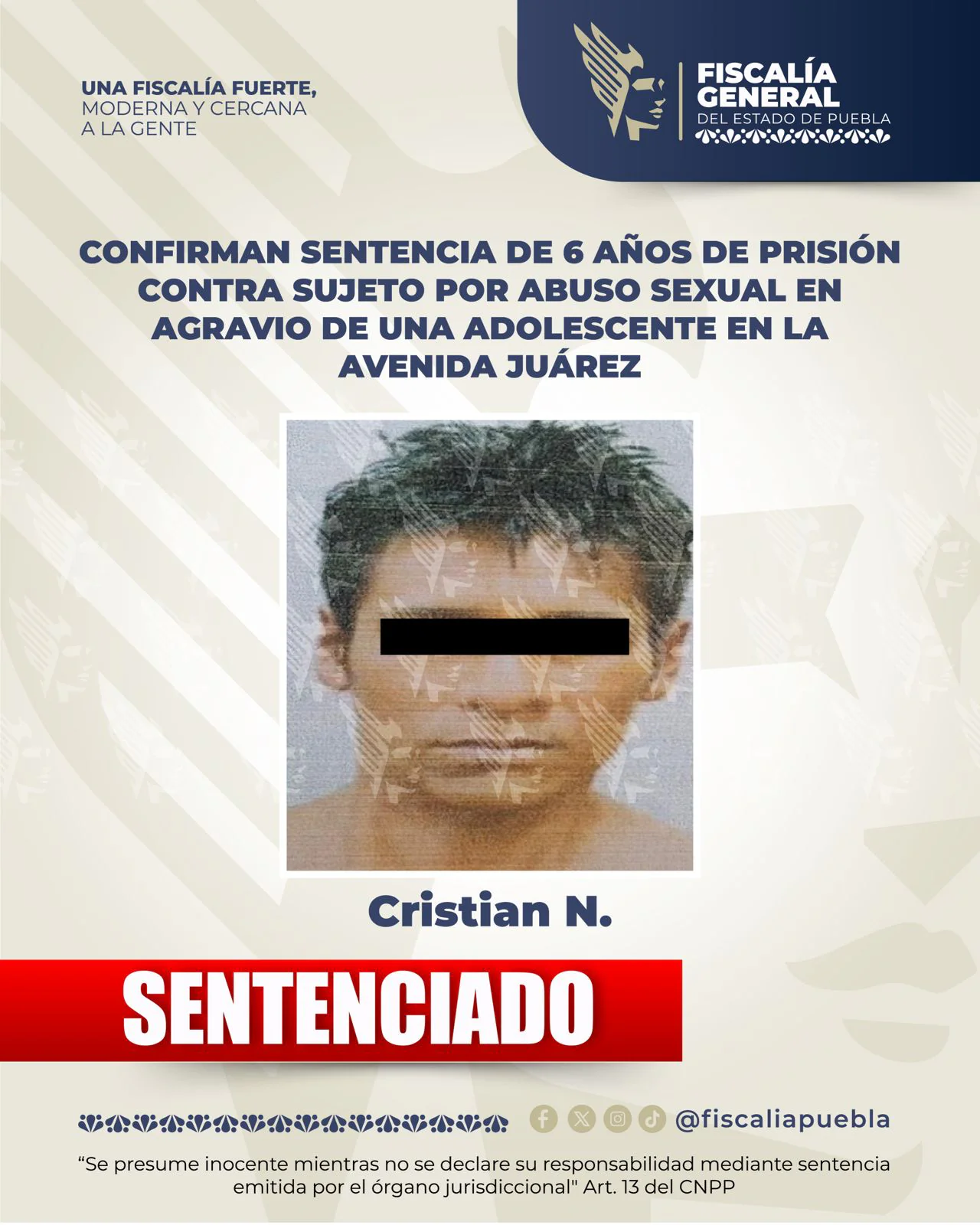 Confirman 6 años de prisión contra sujeto por abuso sexual a adolescente en Avenida Juárez